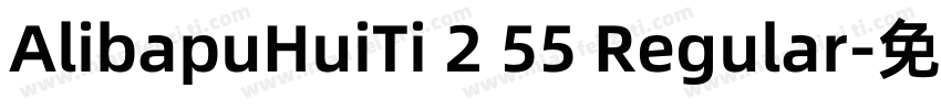 AlibapuHuiTi 2 55 Regular字体转换